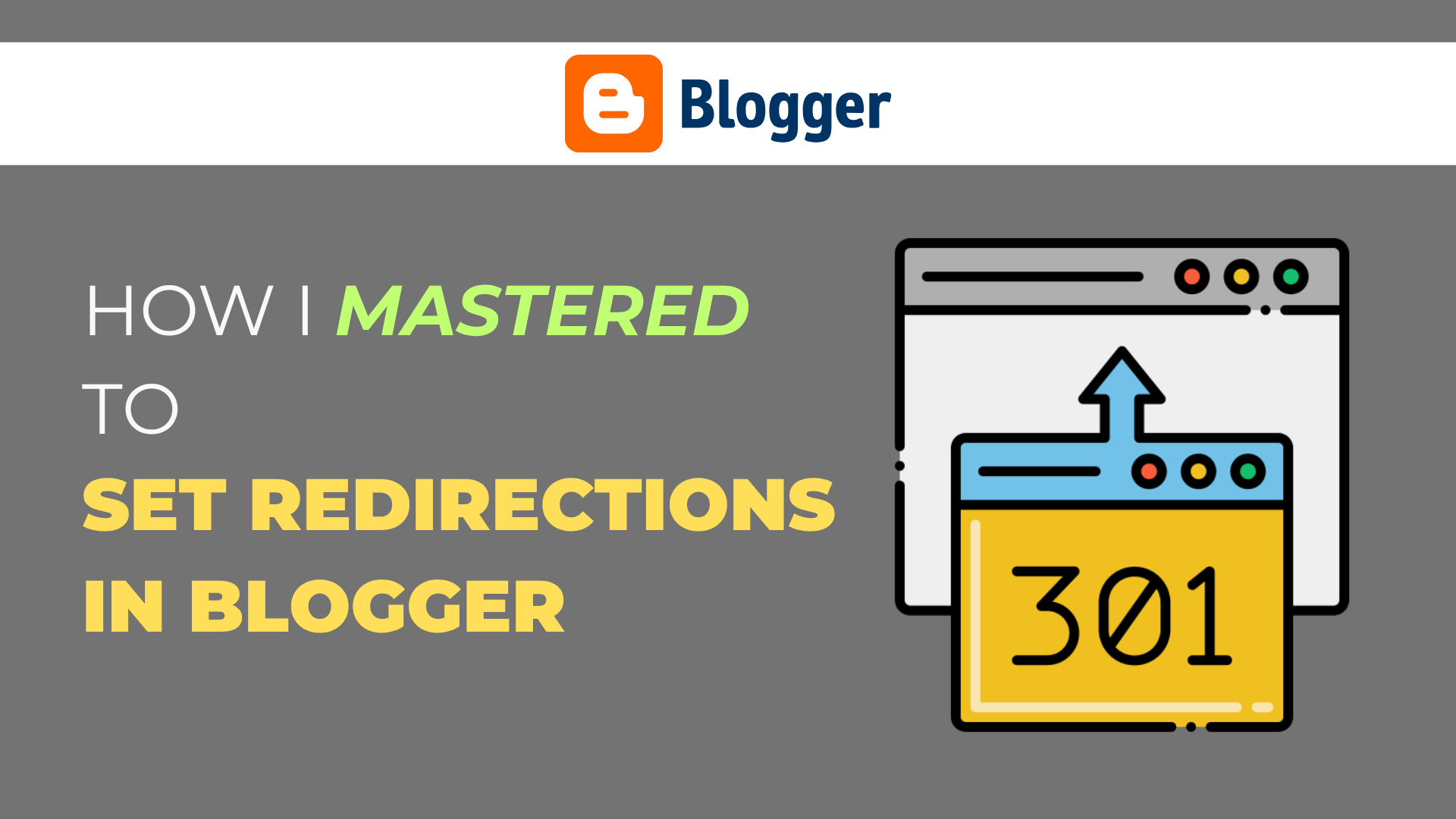 Set Redirection in Blogger